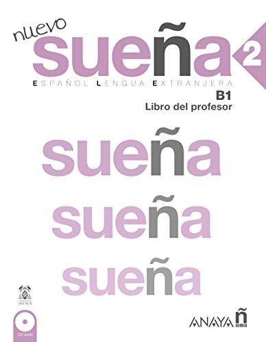 Cover for Nuevo Sueña 2 . Libro del profesor