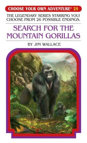 Cover for Search for the Mountain Gorillas (Choose Your Own Adventure: Classic #25)