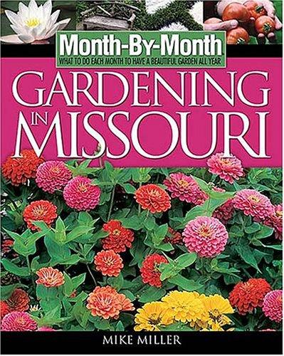 Cover for Month-by-month gardening in Missouri