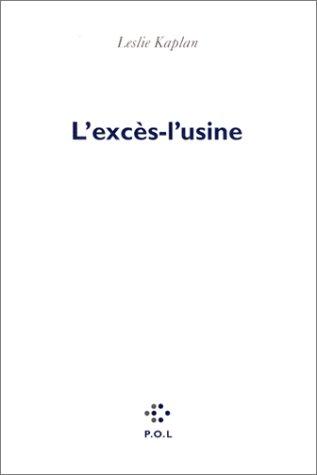 Cover for L' excès-l'usine