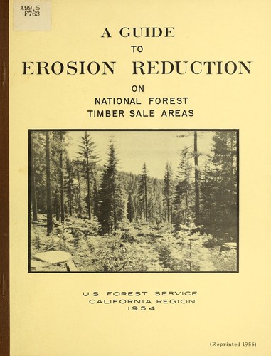 Cover for A guide to erosion reduction on national forest timber sale areas.