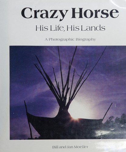 Cover for Crazy Horse, his life, his lands