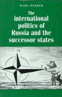 Cover for The international politics of Russia and the successor states