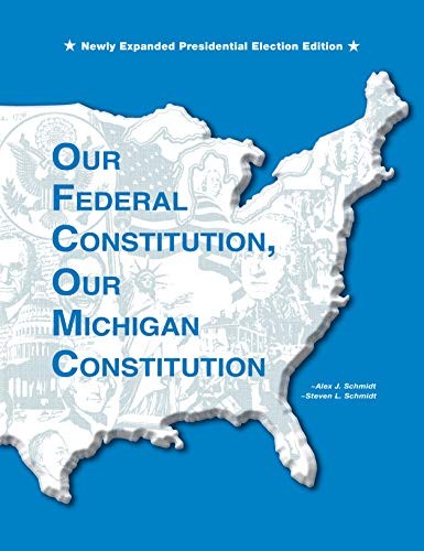 Cover for Our Federal Constitution, Our Michigan Constitution Teacher Edition