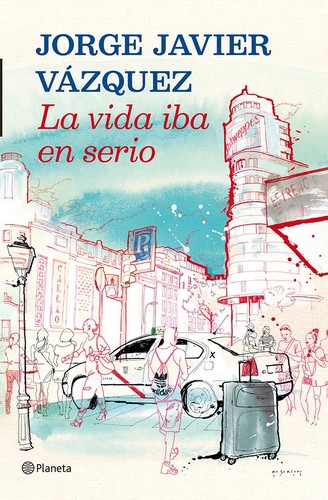 Cover for La vida iba en serio