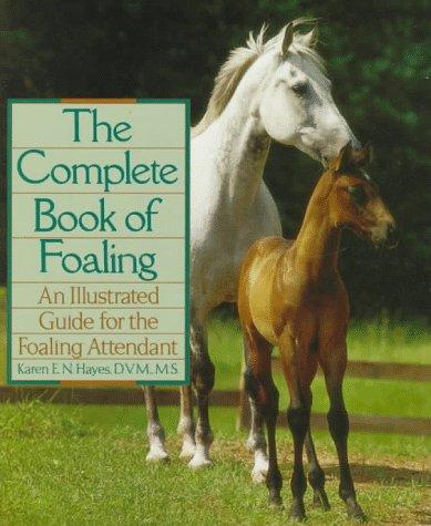 Cover for The complete book of foaling