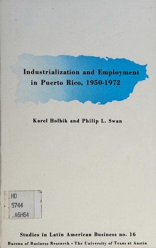Cover for Industrialization and employment in Puerto Rico, 1950-1972