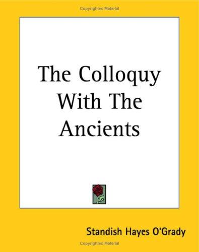 Cover for The Colloquy With The Ancients