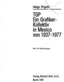 Cover for TGP, ein Grafiker-Kollektiv in Mexico von 1937-1977