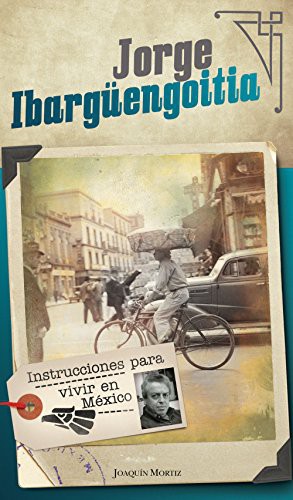 Cover for Instrucciones para vivir en México