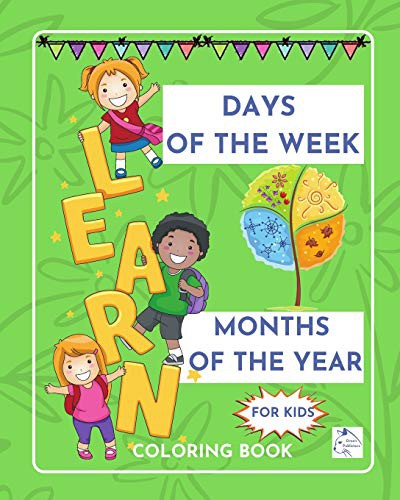 Cover for Days of the week Months of the yearEducational coloring book for kids