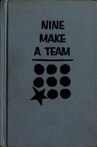 Cover for Nine make a team