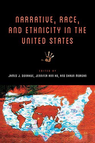 Cover for Narrative, Race, and Ethnicity in the United States