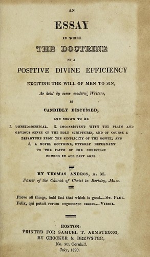 Cover for An essay in which the doctrine of a positive divine efficiency