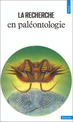 Cover for La Recherche en paléontologie