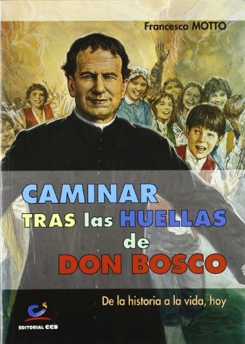 Cover for Caminar tras las huellas de Don Bosco