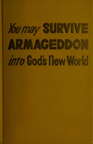 Cover for You may survive Armageddon into God's new world.