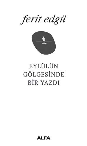 Cover for Eylülün Gölgesinde Bir Yazdi
