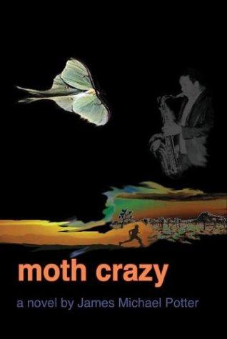 Cover for Moth Crazy