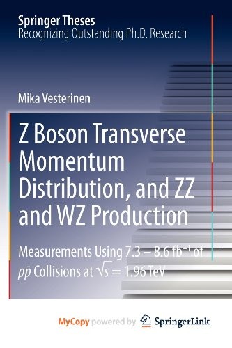 Cover for Z Boson Transverse Momentum Distribution, and ZZ and WZ Production