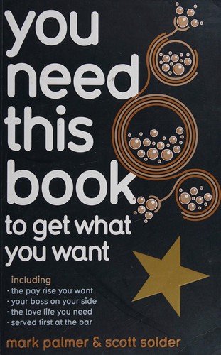 Cover for You need this book to get what you want