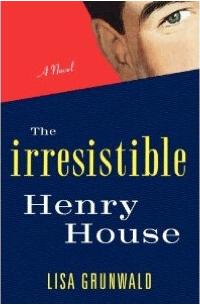 Cover for The Irresistable Henry House