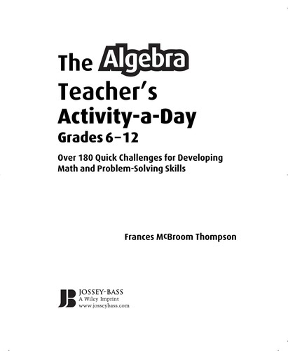Cover for The algebra teacher's activity-a-day, grades 6-12