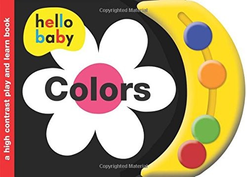 Cover for Hello Baby Play and Learn : Colors