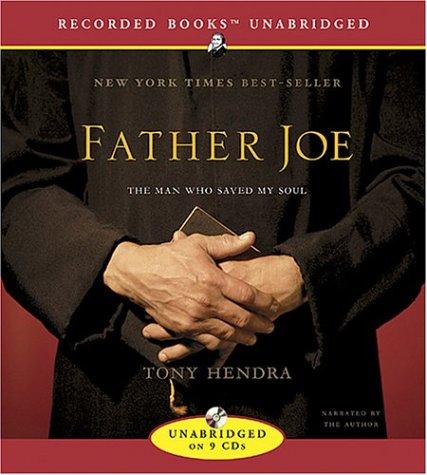 Cover for Father Joe the Man Who Saved My Soul