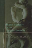 Cover for Human Sexuality in the Catholic Tradition