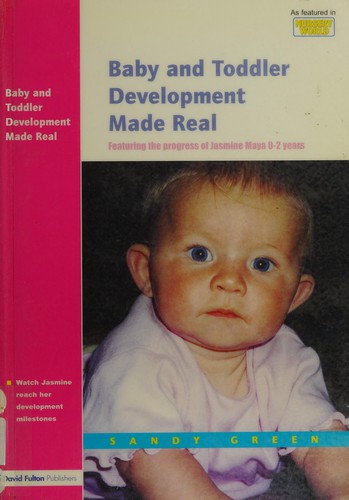 Cover for Baby and toddler development made real