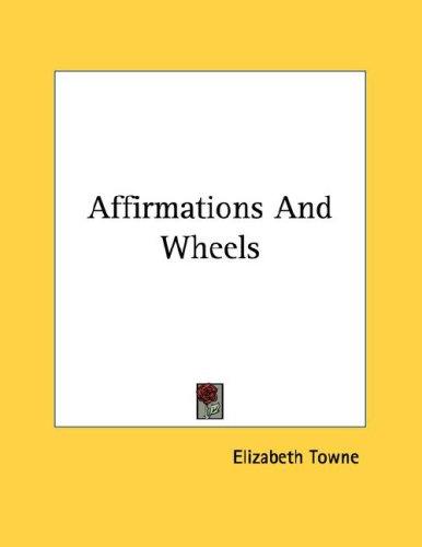 Cover for Affirmations And Wheels