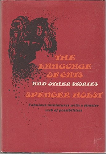 Cover for The language of cats and other stories.
