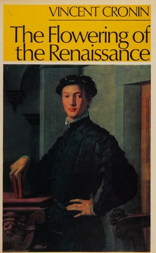 Cover for The flowering of the Renaissance.