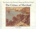 Cover for The Colony of Maryland
