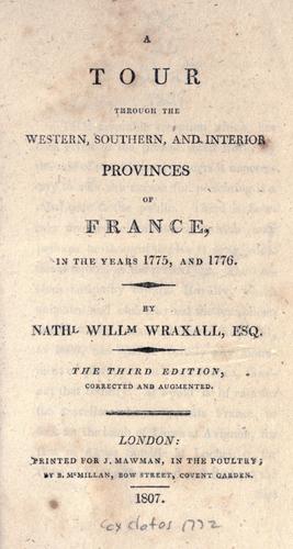 Cover for A tour through the western, southern, and interior provinces of France, in the years 1775, and 1776.