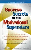 Cover for Success Secrets of the Motivational Superstars