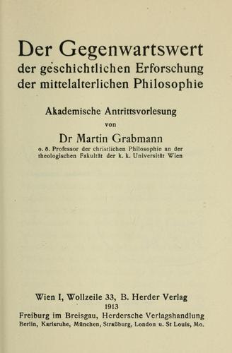 Cover for Der Gegenwartswert der geschichtlichen Erforschung der mittelalterlichen Philosophie
