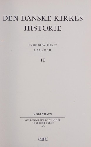 Cover for Den Danske kirkes historie, under redaktion ak Hal Koch og Bjørn Kornerup