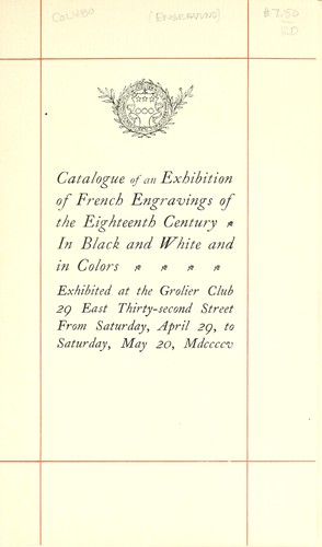 Cover for Catalogue of an exhibition of French engravings of the eighteenth century, in black and white and in colors