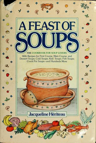 Cover for A feast of soups