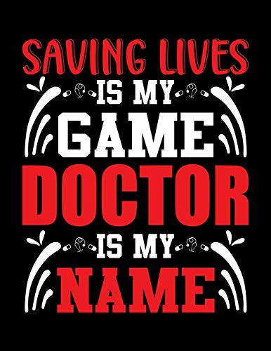 Cover for Saving lives is my game Doctor is my name