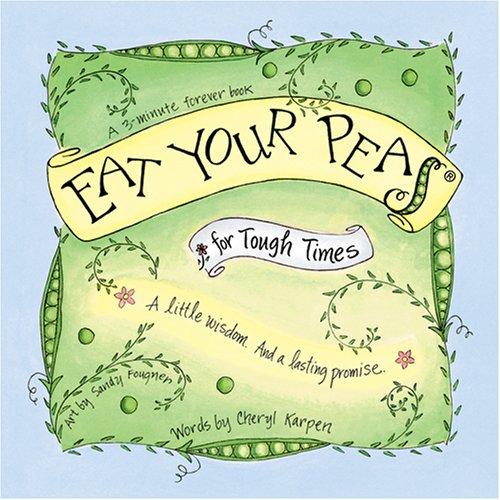 Cover for Eat Your Peas for Tough Times