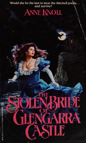 Cover for The stolen bride of Glengarra Castle