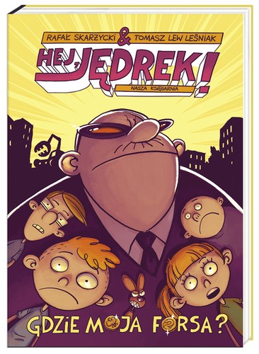 Cover for Hej, Jędrek! Gdzie moja forsa?