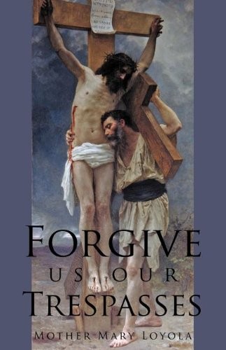 Cover for Forgive us our Trespasses