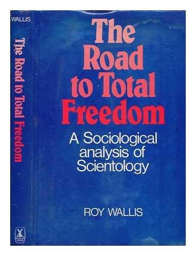 Cover for The road to total freedom
