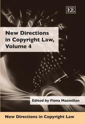 Cover for New Directions In Copyright Law Vol 4