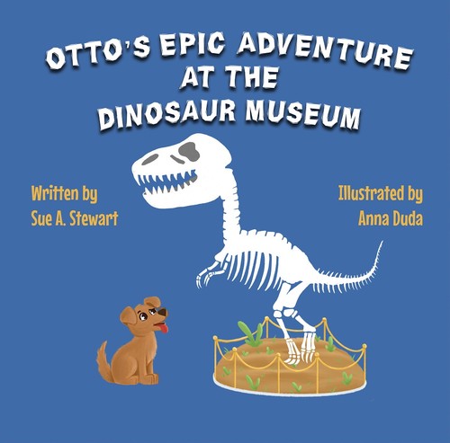 Cover for Otto's Epic Adventure at the Dinosaur Museum