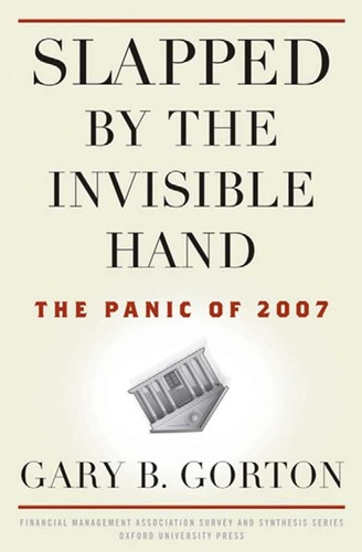 Cover for Slapped by the invisible hand